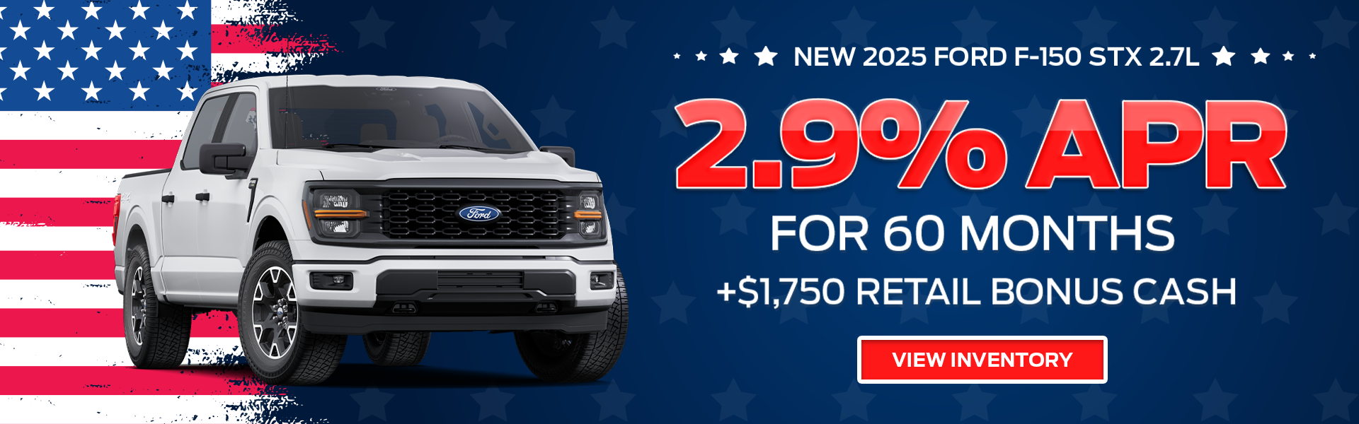 2.9% APR + $1,750 Bonus Cash on 2025 Ford F-150 STX in Spart
